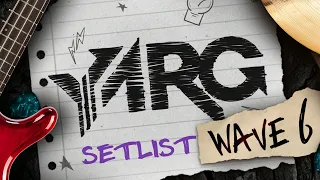 YARG Setlist: Wave 6 Trailer