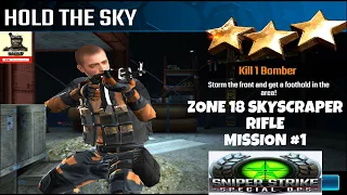 Campaign Zone 18 Skyscraper Hold the sky Rifle mission #1 Sniper strike : special ops