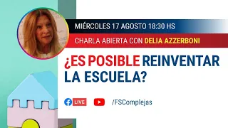 Charla abierta: ¿Es posible reinventar la escuela?