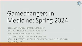 Gamechangers in Medicine 5/1/24