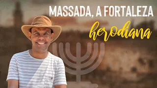 Massada, a fortaleza herodiana - Rodrigo Silva