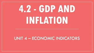 4.2 - GDP and Inflation