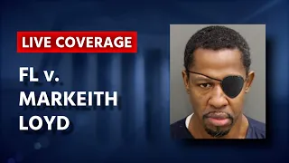 Watch Live: FL v. Markeith Loyd Trial Day 4 - State's Motion to Admit Prior Federal Felony