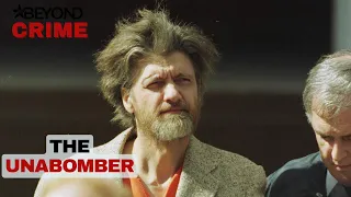 Ted Kaczynski's Twisted Motive To Save The Human Race | Murder Made me Famous | Beyond Crime
