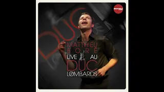 Matthieu Boré - Puttin' On The Ritz (Live)