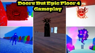 Roblox Doors But Epic Floor 4 Full walkthrough #roblox #gaming