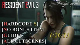 Resident Evil 3 - [Hardcore S][No Bonus][Guide]