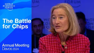 The Battle for Chips | Davos 2024 | World Economic Forum