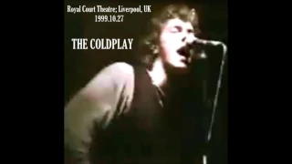 Coldplay - Live At Royal Court Theatre; Liverpool, UK (1999.10.27)