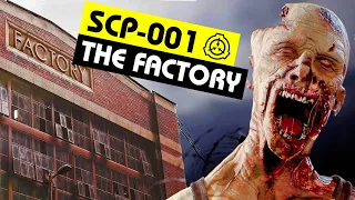 SCP-001 | The Factory (SCP Orientation)