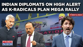 Indian Diplomats On High Alert As Khalistanis In Canada Plan Mega Rally, Calls Mission Terror House