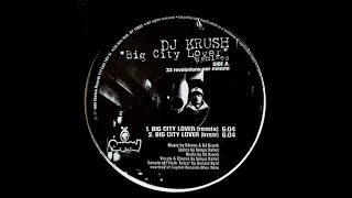 DJ Krush – Big City Lover Remixes 12" [1995]