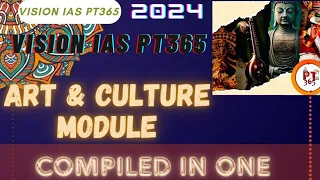 Complete Art & Culture PT 365 Vision IAS 2024 | Upsc cse preparation 2024 #ias #upsc