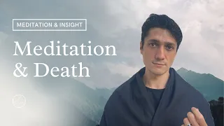 Meditation and Fear of Death (non duality)