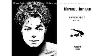 Michael Jackson - Invincible World Tour 2.9. 2002 Vancouver (fanmade)