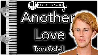Another Love - Tom Odell - Piano Karaoke Instrumental