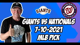MLB Pick Today San Francisco Giants vs Washington Nationals 7/10/21 MLB Betting Pick and Prediction
