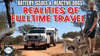 WE SHOW YOU WHAT ITS REALLY LIKE TO LIVE ON THE ROAD! - Caravanning Australia E67