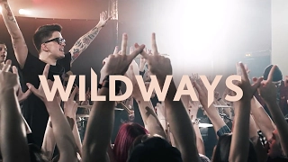 Wildways - Don't Go (Music Video)