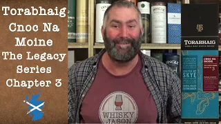 Torabhaig Cnoc Na Moine The Legacy Series Chapter 3 Single Malt Verkostung von WhiskyJason