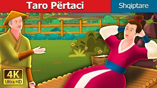 Taro Përtaci | Lazy Taro Story in Albanian   | Perralla Shqip @AlbanianFairyTales