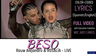 Rauw Alejandro x Rosalía - BESO (Kiss) - Live Performance - 4K -[ENG SUB] Spanish & English Lyrics