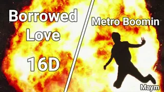 Borrowed Love - Metro Boomin [16D AUDIO | NOT 8D/9D]