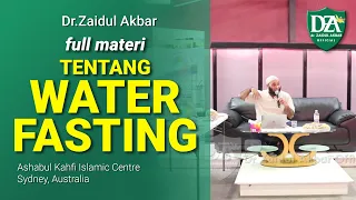 dr. Zaidul Akbar FULL MATERI - Sydney (Australia)