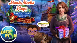Let's Play The Christmas Spirit: Trouble in Oz - Part 1 - TIS THE SEASON FOR HOLIDAY BASED GAMES!
