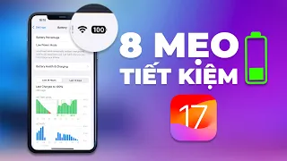 8 bước tiết kiệm pin iOS 17 trên iPhone đời cũ!