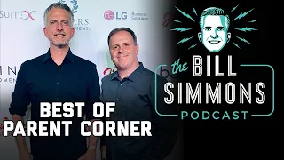Parent Corner: 2019 Edition | The Bill Simmons Podcast | The Ringer
