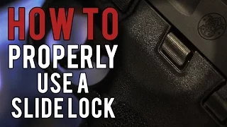 How to Use a Slide Lock / Slide Release