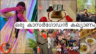 ഒരു traditional കാസറഗോഡ് കല്യാണം/Malabar Wedding| Kasaragod Muslim Wedding॥വരനൊരു സർപ്രൈസ്