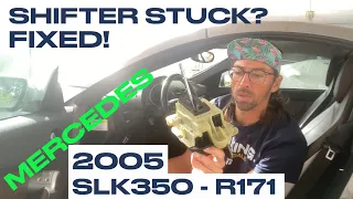 SLK350 Shifter Stuck in N and D, cannot Reverse or put in Park Fix video - 2005 Mercedes R171