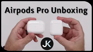 Apple Airpods Pro Unboxing and First Impressions