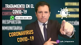 TRATAMIENTO DEL COVID 19 ✅ - LO QUE DEBEMOS TOMAR EN CUENTA ❗️