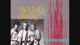 Wang Chung ‎– Don't Be My Enemy (1983)