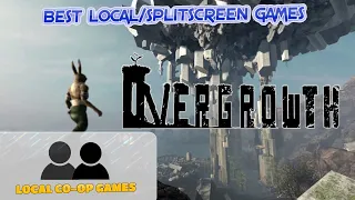Overgrowth Multiplayer - How to Play Splitscreen [Gameplay]