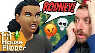 Why Does Rosa Hate some guy named Rodney? House Flipper Challenge - Part 14