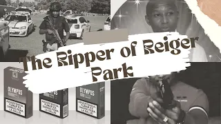 Policeman by Day, Hitman for Hire by Night | The Ripper of Reiger Park | Sebastian Groenewald