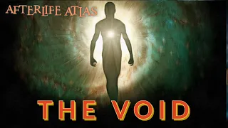 NDE: I Died And Went To The Void