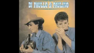 Di Paullo e Paulino - Só as Melhores