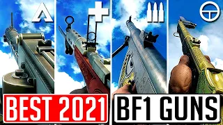 The BEST GUN In 2021 For EVERY CLASS In Battlefield 1