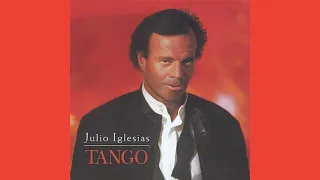 JULIO IGLESIAS - TANGO (Full Álbum 1996)