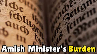 Why No Amish Man Wants To Be Chosen Minister (2 Reasons)