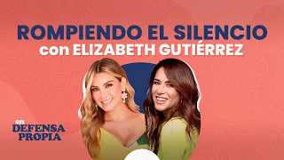 🗯💥¿Los rumores eran ciertos? con Elizabeth Gutierrez | En Defensa Propia | Erika de la Vega