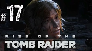 Rise of the Tomb Raider Прохождение {часть 17} Дорога к башне