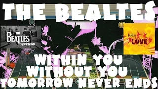 Within You Without You/Tomorrow Never Knows - The Beatles Rock Band Expert Full Band (REMOVED AUDIO)