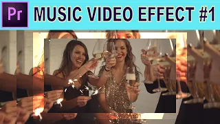 Music Video Effect #1 - Adobe Premiere Pro Tutorial