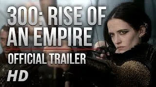 300: Rise of an Empire - Official Trailer 3 [HD]